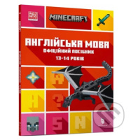 Minecraft. Anhliysʹka mova. Ofitsiynyy posibnyk. - John Goulding - kniha z kategorie Beletrie pr