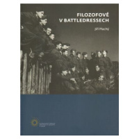 Filozofové v battledresech - Jiří Plachý