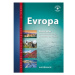 Evropa – atlas pro ZŠ a víceletá gymnázia Kartografie