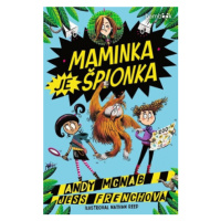 Maminka je špionka - Andy McNab, Jess Frenchová