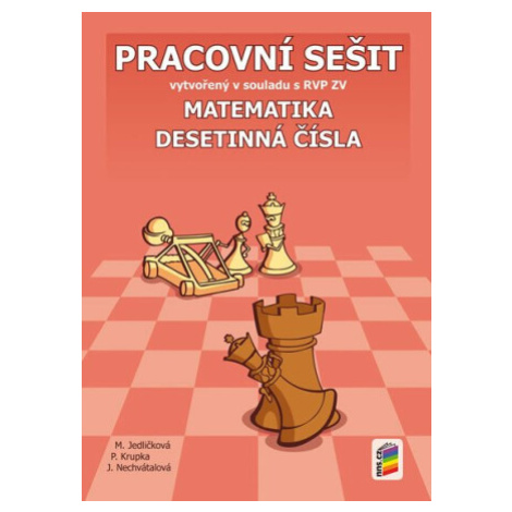 Matematika 6 Desetinná čísla Pracovní sešit - Michaela Jedličková, Peter Krupka, Jana Nechvátalo