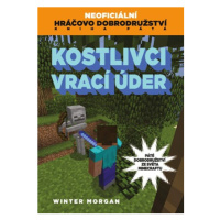 Kostlivci vrací úder | Winter Morgan