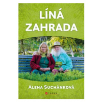 Líná zahrada - Alena Suchánková