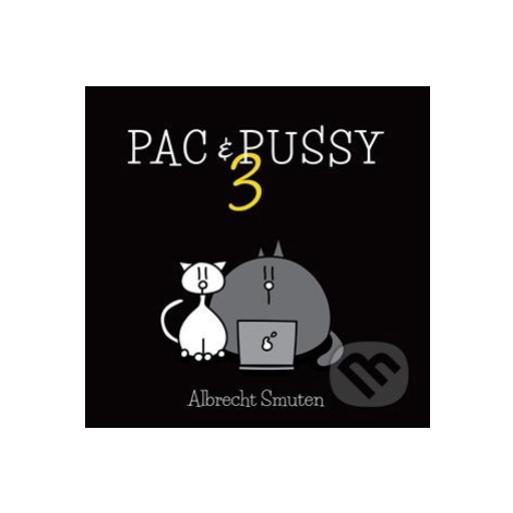 Pac & Pussy 3 - Albrecht Smuten - kniha z kategorie Komiksy Epocha