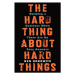 The Hard Thing About Hard Things : Building a Business When There Are No Easy Answers (Defekt) -