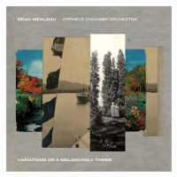 Mehldau Brad, Orpheus Chamber Orchestra: Variations On A Melancholy Theme - CD