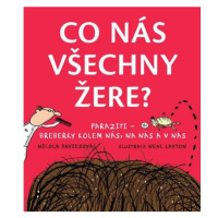 Co nás všechny žere? Paraziti - breberky kolem nás, na nás a v nás