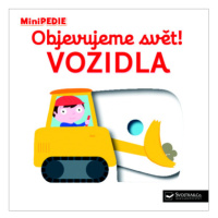 MiniPEDIE Objevujeme svět! Vozidla