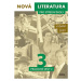 Nová literatura pro střední školy 3 Pracovní sešit (dvě části)