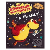 The Dinosaur That Pooped A Planet! - Tom Fletcher - kniha z kategorie Pro děti