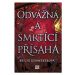 Odvážná a smrtící přísaha | Magdaléna Farnesi, Brigid Kemmererová