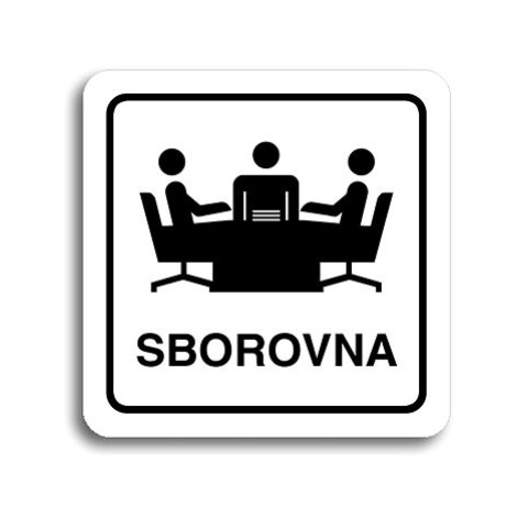Accept Piktogram "sborovna" (80 × 80 mm) (bílá tabulka - černý tisk)