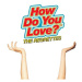 Regrettes: How Do You Love? - CD