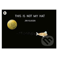 This Is Not My Hat - Jon Klassen - kniha z kategorie Pro děti