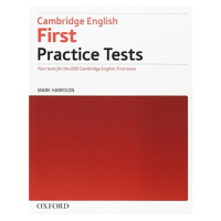 Cambridge English: First Practice Tests without Answer Key Oxford University Press