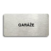 Accept Piktogram "GARÁŽE" (160 × 80 mm) (stříbrná tabulka - černý tisk bez rámečku)