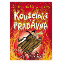 Kouzelníci z pradávna Klepejte třikrát (3. díl)