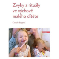 Zvyky a rituály ve výchově malého dítěte