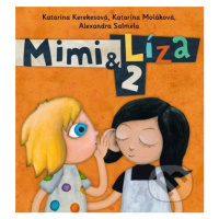 Mimi a Líza 2 - Katarína Kerekesová, Katarína Moláková, Alexandra Salmela - kniha z kategorie Po