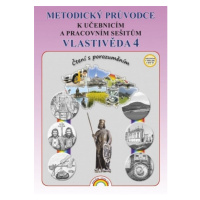 Vlastivěda 4, metodická příručka pro 4. ročník ZŠ - Poznáváme naši vlast - Čtení s porozuměním