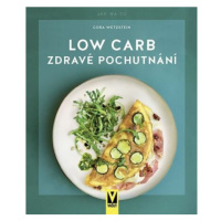 Low Carb - Zdravé pochutnání