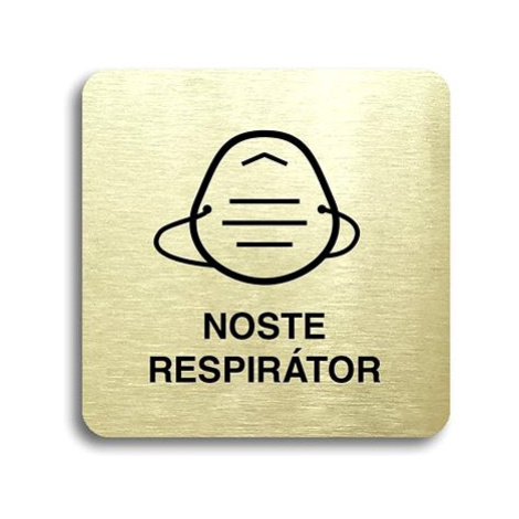Accept Piktogram "noste respirátor IV" (80 × 80 mm) (zlatá tabulka - černý tisk bez rámečku)