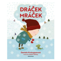 Dráček Mráček - Daniela Krolupperová