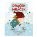 Dráček Mráček - Daniela Krolupperová