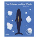 The Children and the Whale - Daniel Frost - kniha z kategorie Pohádky