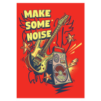 Ilustrace Make some noise - electric guitar, Alex_Bond, 30 × 40 cm