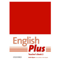 English Plus 2 Teacher´s Book with photocopiable resources Oxford University Press