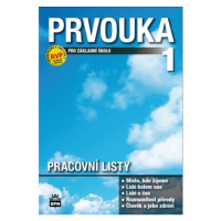 Prvouka pro 1. ročník základní školy NOVÁ ŘADA DLE RVP Pracovní listy SPN - pedagog. nakladatels