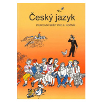 Český jazyk 9 - pracovní sešit - Bičíková,Topil,Šafránek