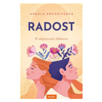 Radost - Angela Köckritzová