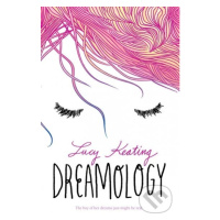 Dreamology - Lucy Keating - kniha z kategorie Pro děti