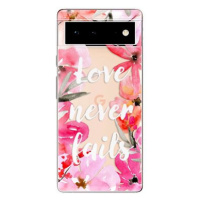 iSaprio Love Never Fails pro Google Pixel 6 5G