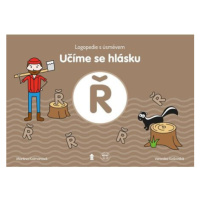 Učíme se hlásku Ř: Logopedie s úsměvem