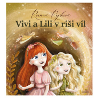 Vivi a Lili v ríši víl