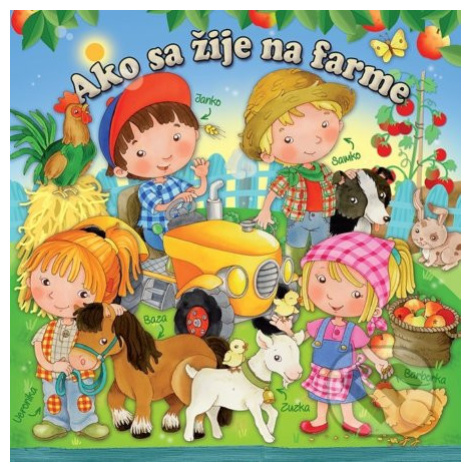 Ako sa žije na farme - kniha z kategorie Pro děti FONI book