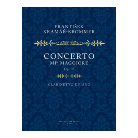 Koncert Es dur pro klarinet a orchestr op. 36 - František Kramář-Krommer Bärenreiter