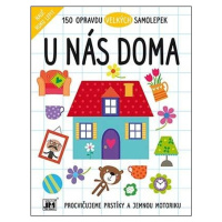 Velké samolepky - U nás doma - Procvičujeme prstíky a jemnou motoriku