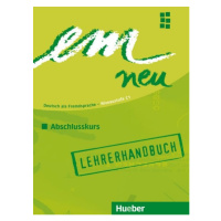 em neu 2008 Abschlusskurs Lehrerhandbuch Hueber Verlag