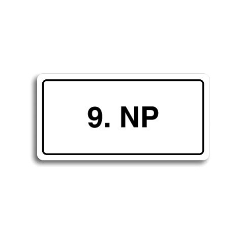 Accept Piktogram "9. NP" (160 × 80 mm) (bílá tabulka - černý tisk)