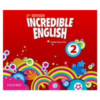 Incredible English 2 (New Edition) Class Audio CD (3) Oxford University Press