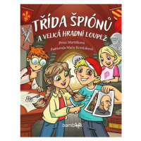 Třída špiónů a velká hradní loupež GRADA Publishing, a. s.