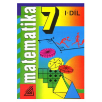 Matematika 7, 1. díl