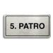 Accept Piktogram "5. PATRO" (160 × 80 mm) (stříbrná tabulka - černý tisk)