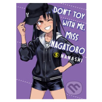 Don't Toy With Me Miss Nagatoro - Volume 5 - Nanashi - kniha z kategorie Sci-fi, fantasy a komik