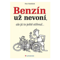 Benzín už nevoní, ale já to ještě stihnul…