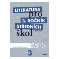 Literatura pro 3. ročník SŠ zkrácená verze Pracovní sešit - L. Andree, M. Fránek